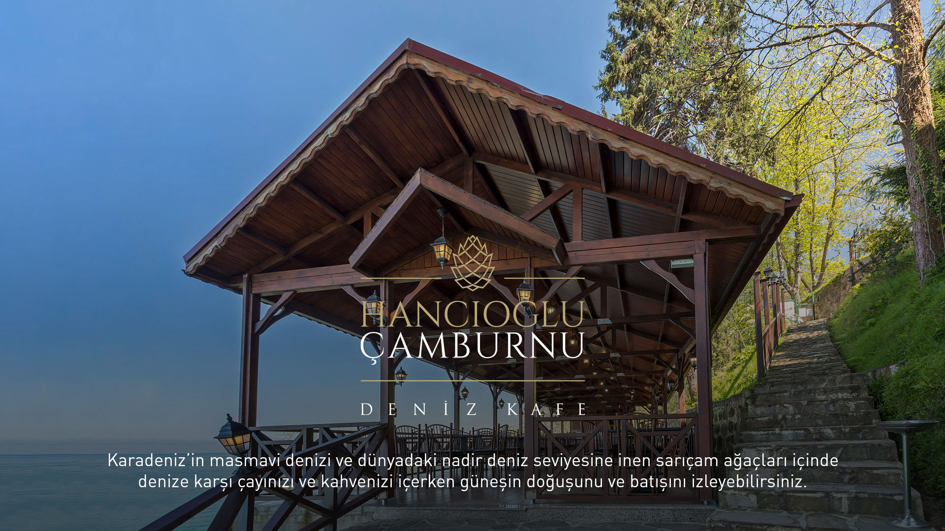 Hancıoğlu Çamburnu Deniz Kafe